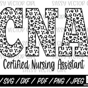 CNA Nurse svg, Certified Nursing Assistant png, CNA Shirt Design, Instant Download, Nurse Graduation PNG, Cut File for Silhouette, Cricut