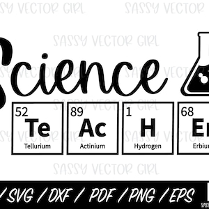 Professeur de sciences SVG, Professeur de tableau périodique png, Fichier de coupe scientifique, Chemise svg, Fichiers coupés, Cricut, Silhouette, Téléchargement instantané