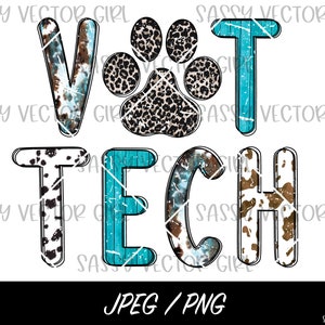 Vet Tech PNG, Veterinary Technician Instant Download, Veterinary Medicine png, Vet, Vet Tech Shirt Design, Vet Tech Sublimation