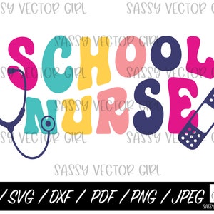 School Nurse PNG,  School Nurse svg, School Nurse Shirt png, Nurse Appreciation svg, Instant Download, PNG, Cut File for Silhouette, Cricut