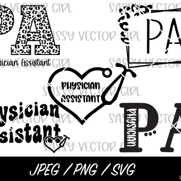 PA svg Bundle, Physician Assistant svg, PA Cut File, Pa Shirt Design, Instant Download, Physician Assistant PNG, Cut File Silhouette Cricut