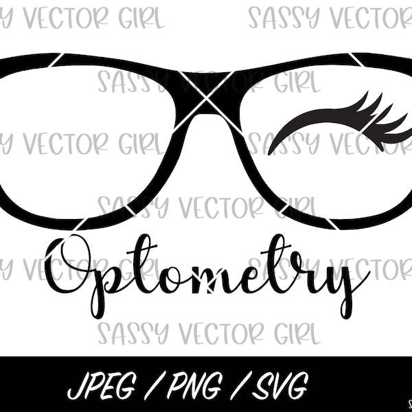 Optometry svg, Optometrist png, Ophthalmologist svg, Eye Doctor, Optometrist Tech, Glasses svg, Cut Files for Cricut