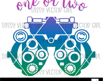 Optometry png, Phoropter png, Funny Optometry png, Optometrist png, Ophthalmologist svg, Eye Doctor, Optometrist Tech, Cut Files for Cricut
