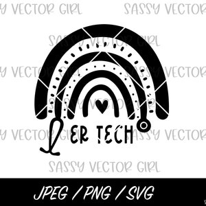 ER Tech svg, ER Tech Cut File, Emergency Room Technician Shirt Design, Instant Download, Cut File for Silhouette, Cricut, Er Rainbow
