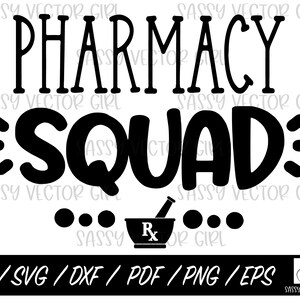 Apotheek Squad SVG, apotheek PNG, apotheek SVG, apotheker SVG, apotheek Tech PNG, Pharm D cut-bestand, digitale download