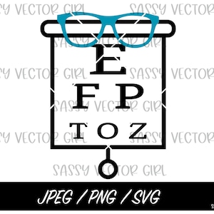 Eye Chart svg, Glasses png, Optometry svg, Optometrist png, Ophthalmologist svg, Eye Doctor png, Optometrist Tech, Cut Files for Cricut