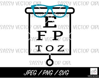 Eye Chart svg, Glasses png, Optometry svg, Optometrist png, Ophthalmologist svg, Eye Doctor png, Optometrist Tech, Cut Files for Cricut