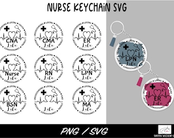 Nurse Life Keychain SVG, Nurse Keychain SVG, Cirlce Key Chain Pattern SVG, Nurse Key Ring svg, Round Acrylic Keychain svg