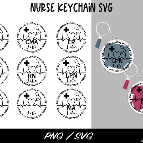 Nurse Life Keychain SVG, Nurse Keychain SVG, Cirlce Key Chain Pattern SVG, Nurse Key Ring svg, Round Acrylic Keychain svg