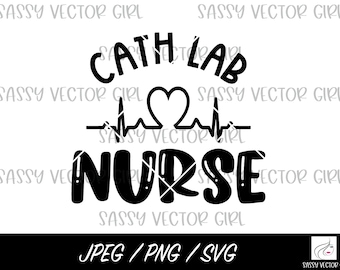 Cath Lab Nurse svg, Cath Lab Nurse Cut File, Cath Lab Crew Shirt Design, Descarga instantánea de cardiología, Archivo de corte de enfermera cardíaca