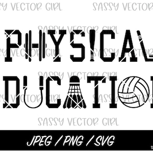 Physical Education svg, PE Teacher svg, PE SVG, Pe Teacher png, Cut File for Cricut, Silhouette, Instant Download, Sublimation File