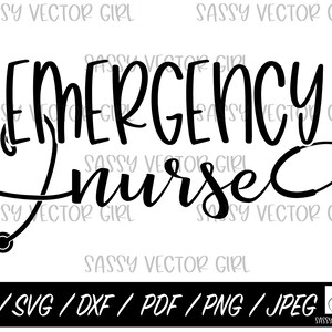 ER Nurse svg, ER Nurse Cut File, Emergency Room Nurse Shirt Design, Instant Download, PNG, Cut File for Silhouette, Cricut, Sublimation File