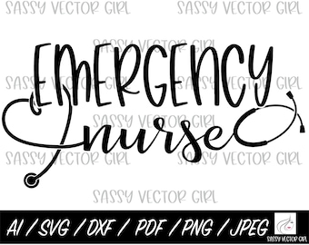 ER Nurse svg, ER Nurse Cut File, Emergency Room Nurse Shirt Design, Instant Download, PNG, Cut File for Silhouette, Cricut, Sublimation File