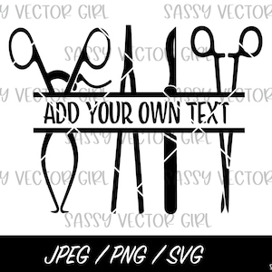 Surgical Instruments svg, Surgical Tech Split Monogram svg, Sterile Technician png, SPD png, Operating Room Nurse svg, Cut Files for Cricut