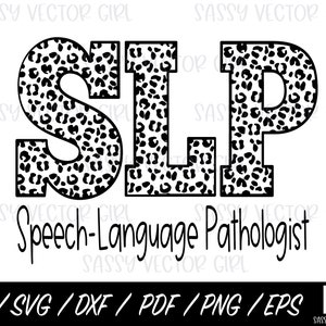 Spraaktaalpatholoog SVG, SLP Cut-bestand, Logopedist Clipart, SLP png, Cut-bestanden voor Cricut en silhouet, Instant Download