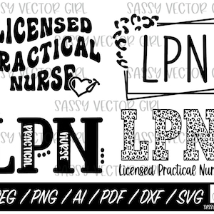 LPN Nurse svg Bundle, Licensed Practical Nurse Cut File, LPN Shirt Design, Instant Download, Nurse Graduation, Cut File Silhouette, Cricut