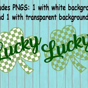 May include: Two green shamrock designs with a checkered pattern and the word "Lucky" in green text.