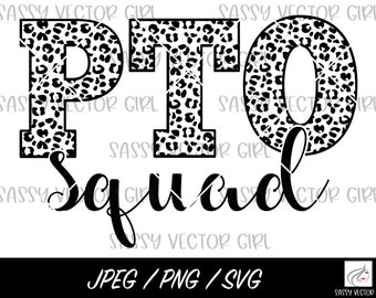 PTO Squad svg, PTo svg, Pta png, Parent Teacher Organization svg, Pta Shirt png, Instant Download, Pto Sublimation. Cut Files Cricut