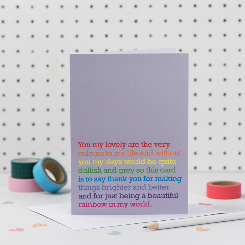 your partner your friends your children Rainbow Friendship Card: send to anyone who adds the colour to your life your parents