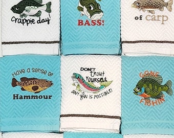 FISHING Embroidered HAND TOWEL Have a Crappie Day Fish Designs on Hand Towels Home Decor Bass Saying Fish DishTowel for Fisherman