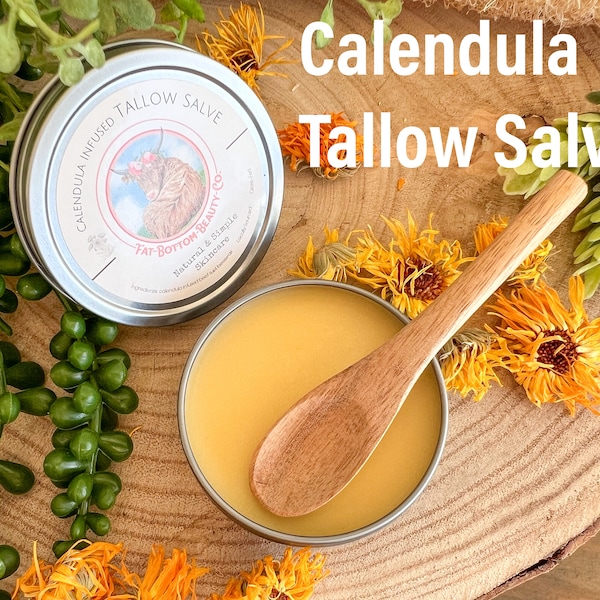CALENDULA TALLOW SALVE - calendula infused grassfed beef suet tallow slave