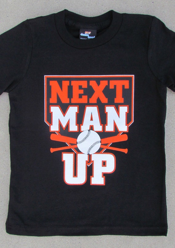 Next Man Up San Francisco Giants Funny 