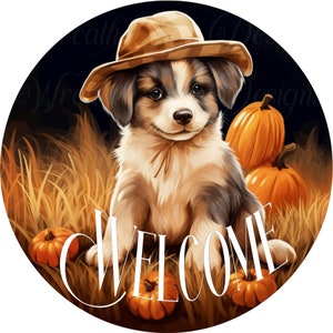 Lindo cartel de bienvenida con perro con sombrero de otoño, cartel de perro de otoño, cartel redondo, accesorio para corona, centro de corona, metal sublimado