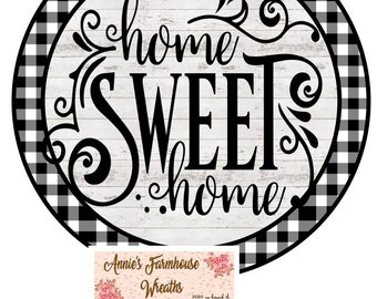 Farmhouse Wreath Sign: Black and White Home Sweet Home Metal Center