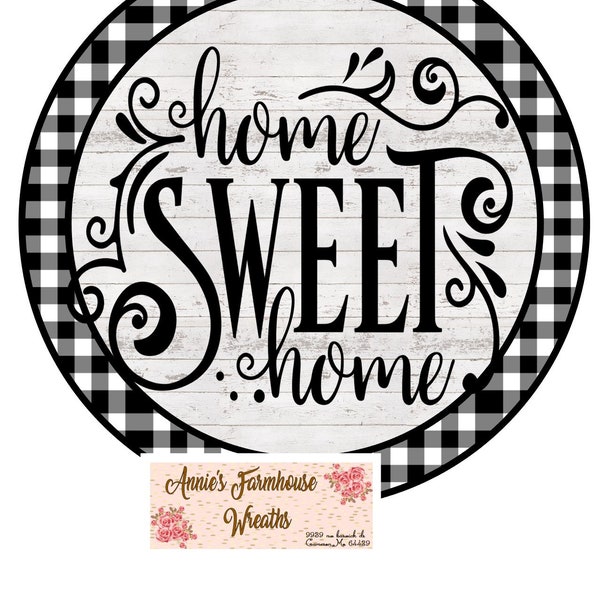 round metal wreath sign, Black and White home sweet Home Wreath center, Summer wreath attachment, Farmhouse sign