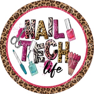 Nail Tech Life Metal Wreath Sign: Salon Decor
