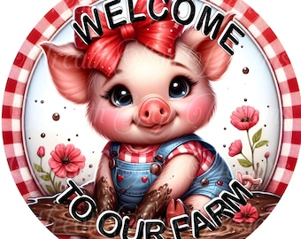 Welcome To Our Farm Pig Sign: Metal Wreath Center