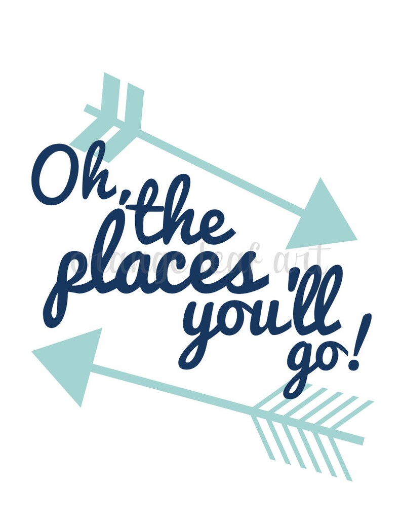 Oh the Places You'll Go with Arrows Printable Nursery Kids | Etsy