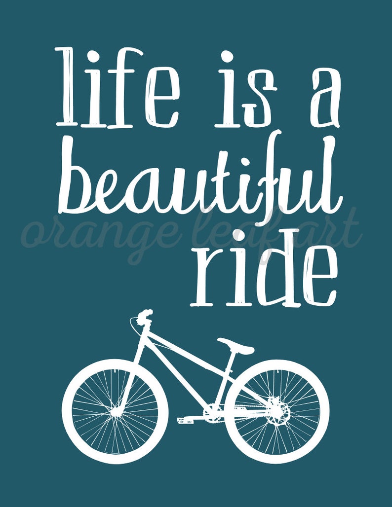 Life is a Beautiful Ride Bicycle Teal Printable Artwork Etsy