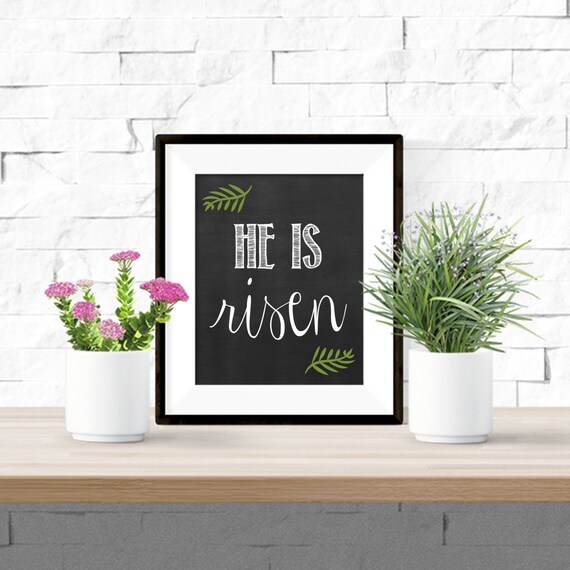 Items similar to He Is Risen Easter Chalkboard Printable Artwork 8x10