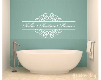 Relax Restore Renew Bathroom Vinyl Wall Decal #1 Graphics Home Decor