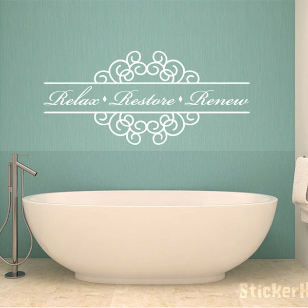 Relax Restore Renew Bathroom Vinyl Wall Decal #1 Graphics Home Decor