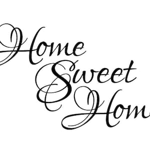 Wall Quote Home Sweet Home Vinyl Wall Decal 2 Graphics Home Decor image 1