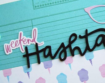 Premade Double Scrapbook Page 12x24 Layout called "Weekend Hashtag" Getting Out and About, Kind of a Big Deal, Documenting My Weekend