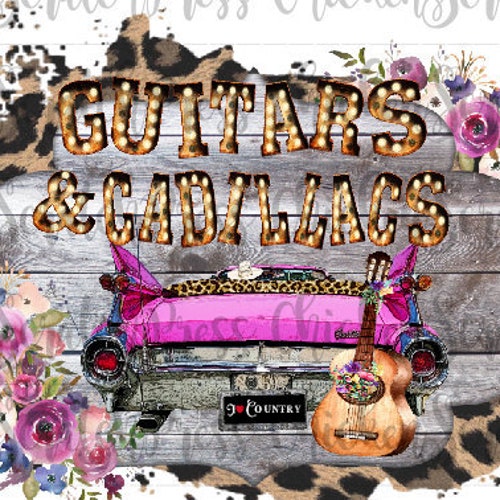 Guitars and Cadillacs Png Country Western Sublimation Digital Etsy