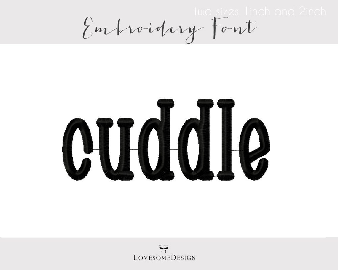 Cuddle Font Two Sizes 1inch 2inch Embroidery Design Modern Etsy
