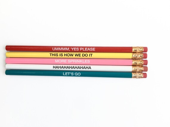 Pencils With Quotes Funny Pencils Back To School Office Etsy