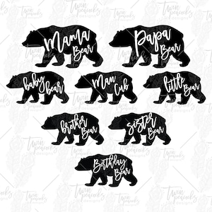 Mama Bear, Papa Bear, Ours d’anniversaire, Bébé Ours, Frère Ours, Sœur Ours, Ourson, Little Bear Cut File PNG SVG JPG Family Bears