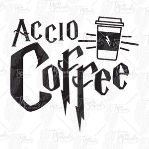 May include: Black and white graphic design with the text "Accio Coffee" in a stylized font. A black and white coffee cup with a lightning bolt is flying towards the text.