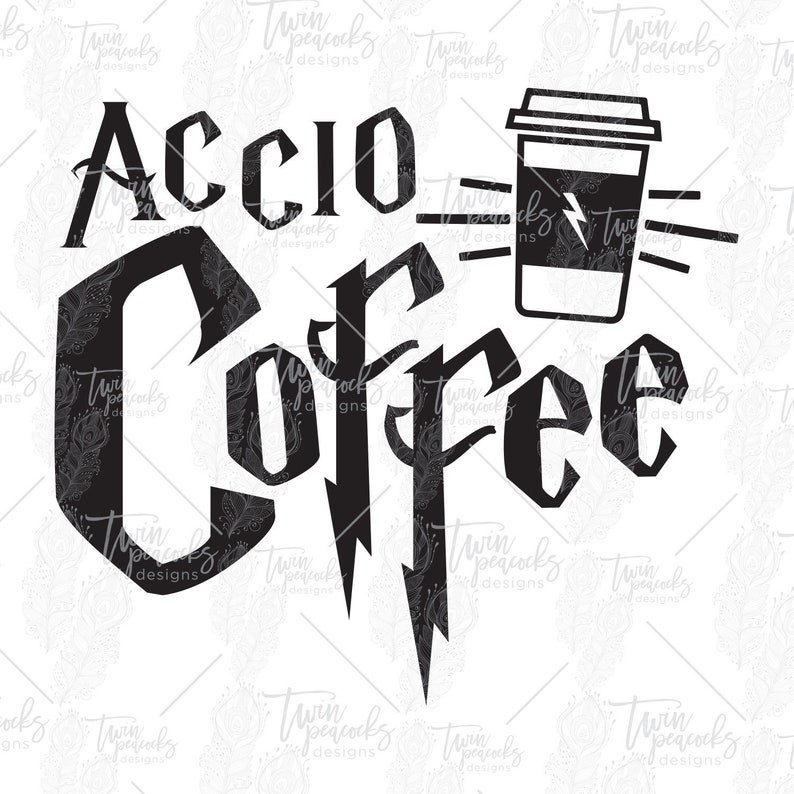 Free Free 77 Accio Coffee Svg SVG PNG EPS DXF File