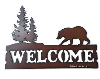 BEAR and PINETREE WELCOME sign made of Rusted Rusty Rusted Recycled Metal