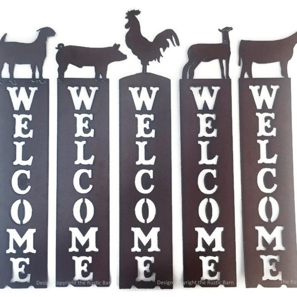 Pig Goat Heifer Lamb Rooster Farm Vertical Welcome Sign made of Rustic Rusty Rusted Recycled Metal