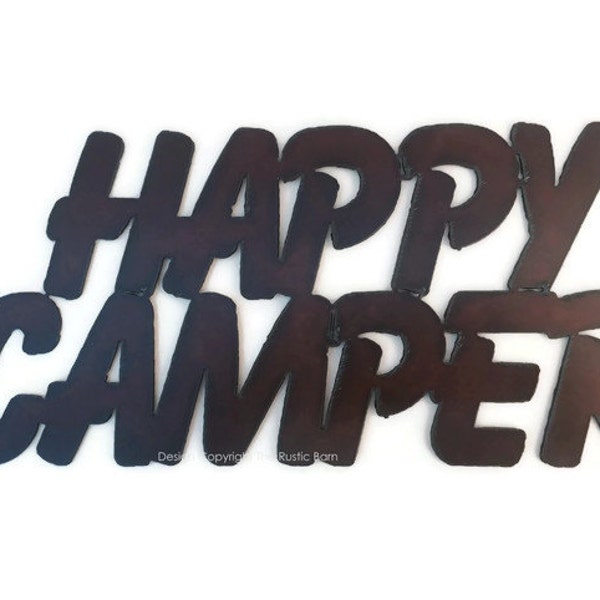 HAPPY CAMPER Trailer Sign made of Rustic Rusty Rusted Recycled Metal