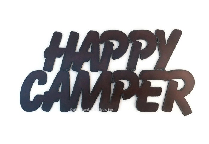 HAPPY CAMPER Trailer Sign made of Rustic Rusty Rusted Recycled Metal