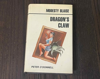 Modesty Blaise Dragon's Claw by Peter O'Donnell. 1978 British first edition hardback spy novel - England's female James Bond