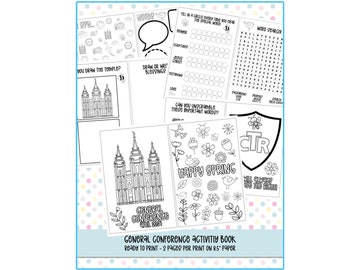May include: A black and white printable activity book for children featuring a temple, spring flowers, and a word search. The book is titled "General Conference Activity Book" and says "Ready to Print - 2 Pages per Print on 8.5" Paper".